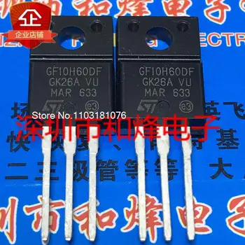 (10PCS/VELIKO) STGF10H60DF GF10H60DF TO-220F 10A 600V Novo Izvirno Parka Moč čip